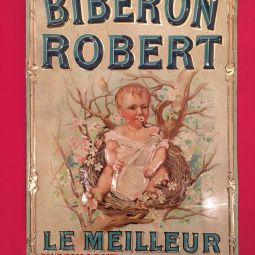 Biberon Robert (...) Plaque publicitaire mtal peint et embouti [fin XIXeme sicle] (Marseille, Mucem, n inv. 1996. 48. 7)
