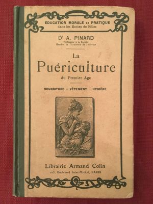 Ouvrage De la Puriculture (Association des Amis du Patrimoine mdical de Marseille)